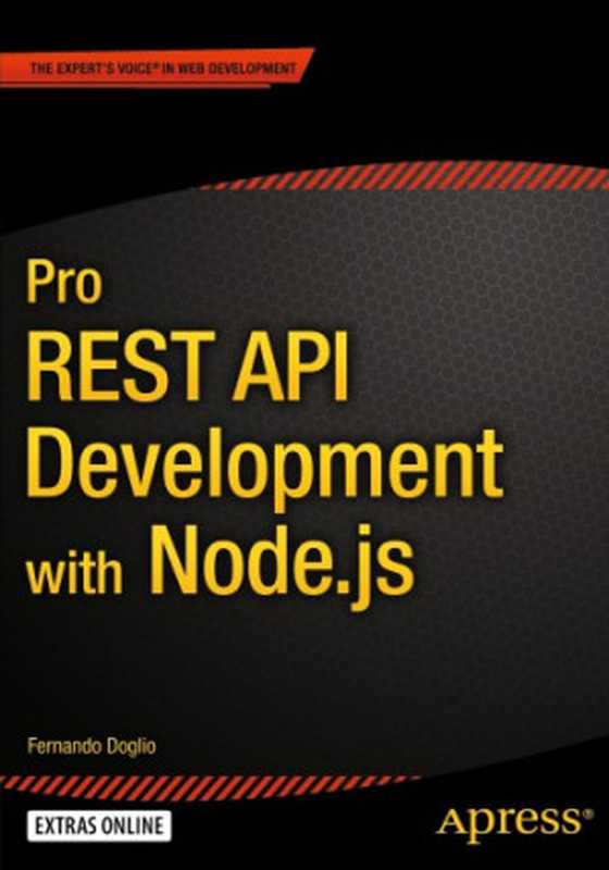 Pro REST API Development with Node.js（Doglio， Fernando）（Apress 2015）