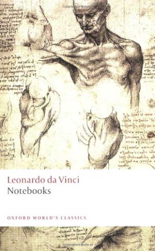 Leonardo da Vinci  Notebooks（Leonardo da Vinci  Irma A. Richter  Martin Kemp  Thereza Wells）（Oxford University Press  USA 2008）