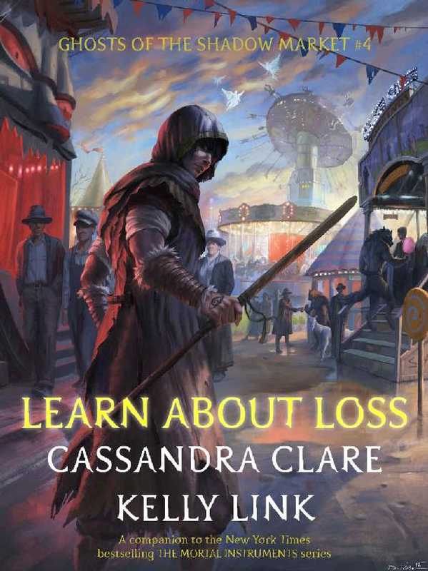 Learn About Loss（Clare Cassandra， Link Kelly）（2018）