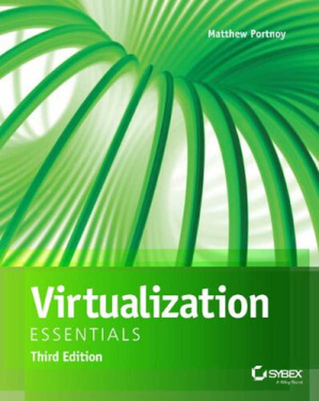 Virtualization Essentials（Matthew Portnoy）（2023）