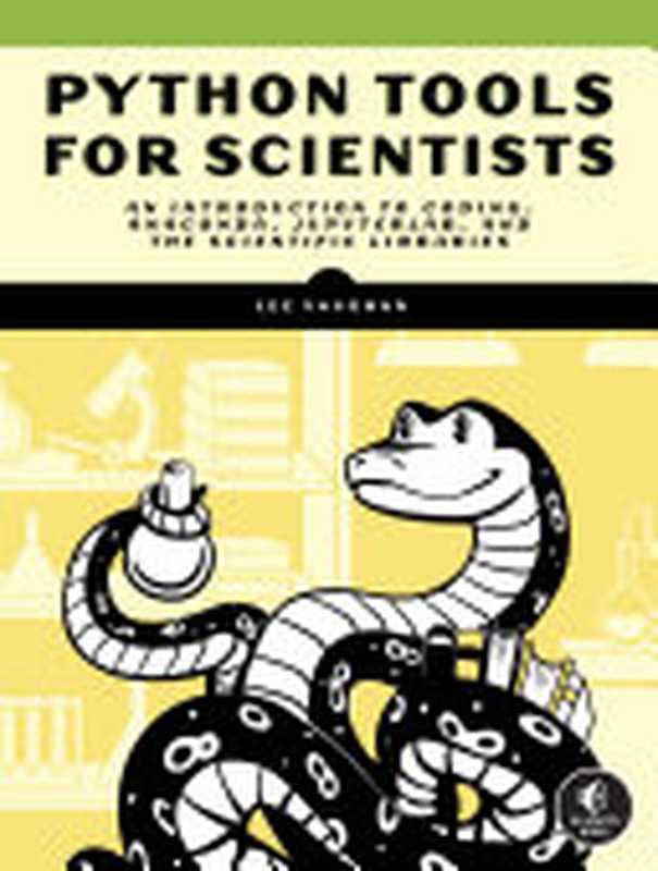 Python Tools for Scientists： An Introduction to Using Anaconda， JupyterLab， and Python