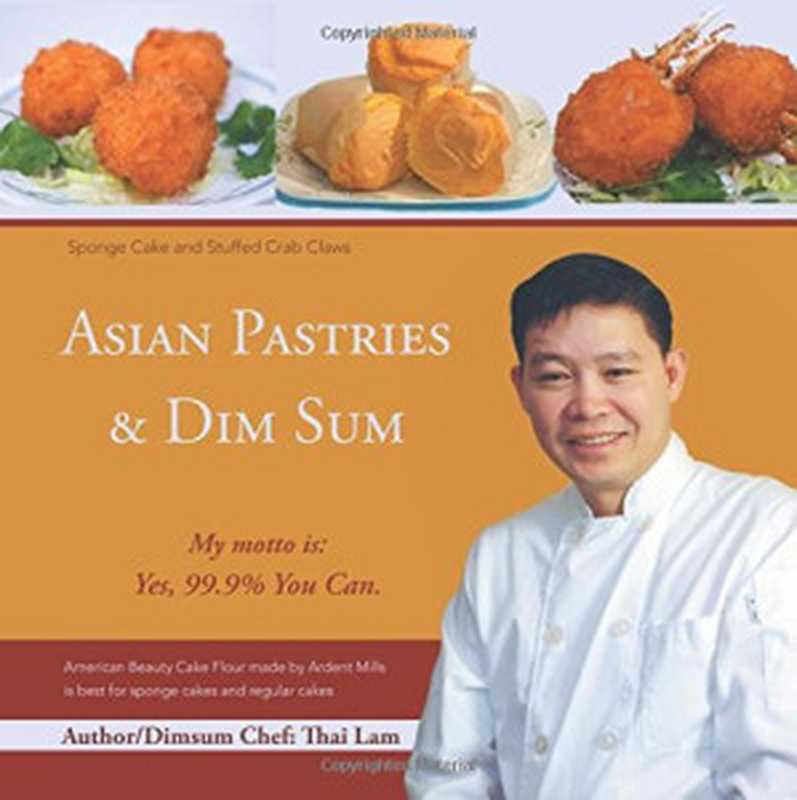 Asian Pastries & Dim Sum（Thai Lam）（AuthorHouse 2014）