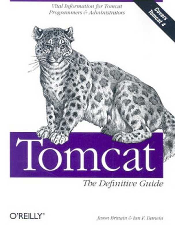 Tomcat： The Definitive Guide（Jason Brittain， Ian F. Darwin）（O