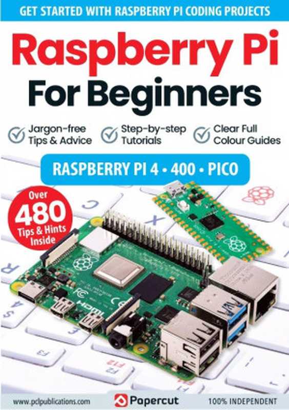 Raspberry Pi For Beginners - 15th Edition 2023（Unknown ）（Paper cut 2023）