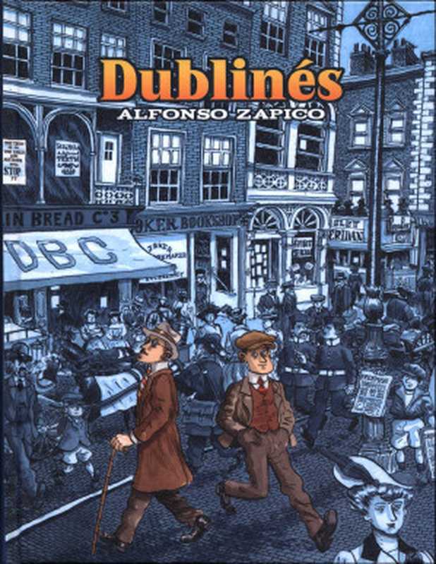 Dublinés（Alfonso Zapico）（2011）