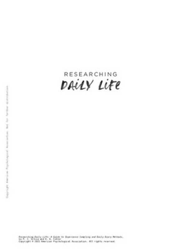 Researching Daily Life： A Guide to Experience Sampling and Daily Diary Methods（Paul J. Silvia (author) & Katherine N. Cotter (author)）（American Psychological Association 2021）