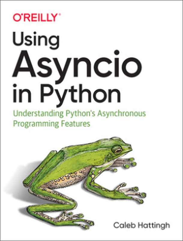 Using Asyncio in Python： Understanding Python