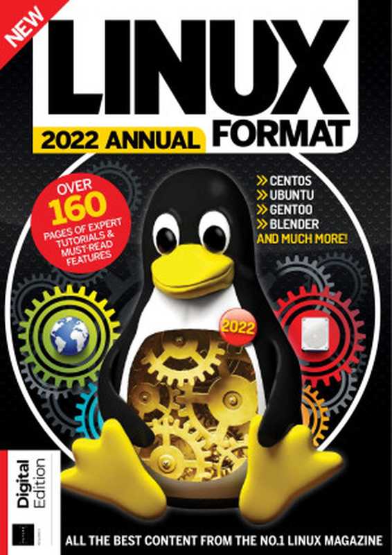 Linux Format - Vol. 5， NextTech Series， Annual 2022（，，，）（2022）