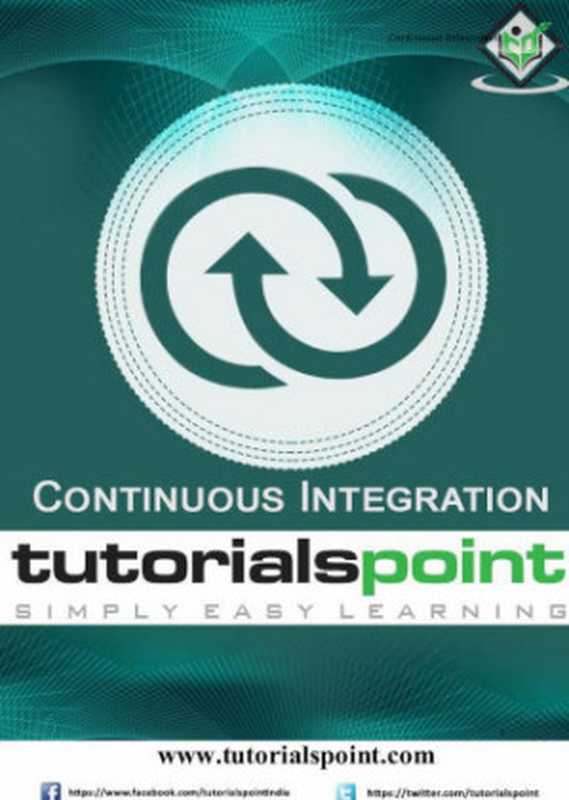 Continuous Integration（Tutorials Point）（Tutorials Point 2016）