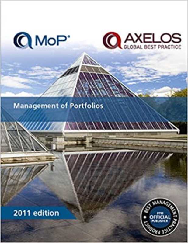 MoP - Management of Portfolios（Axelos）（Axelos 2011）