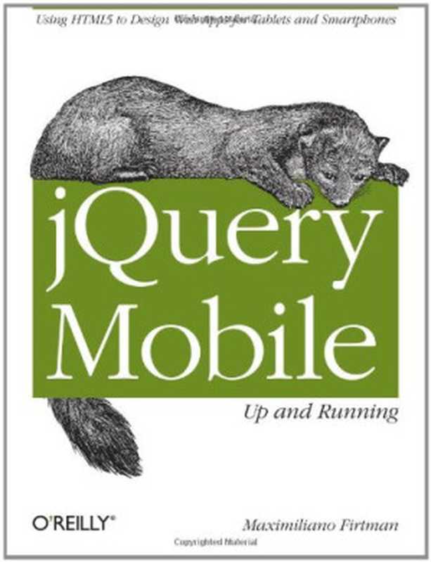 jQuery Mobile： Up and Running（Maximiliano Firtman）（O