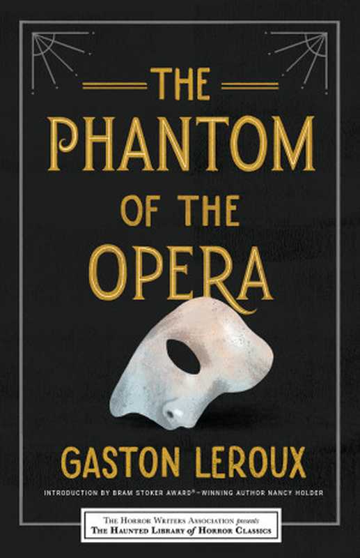 The Phantom of the Opera（Gaston Leroux）（Sourcebooks 2019）