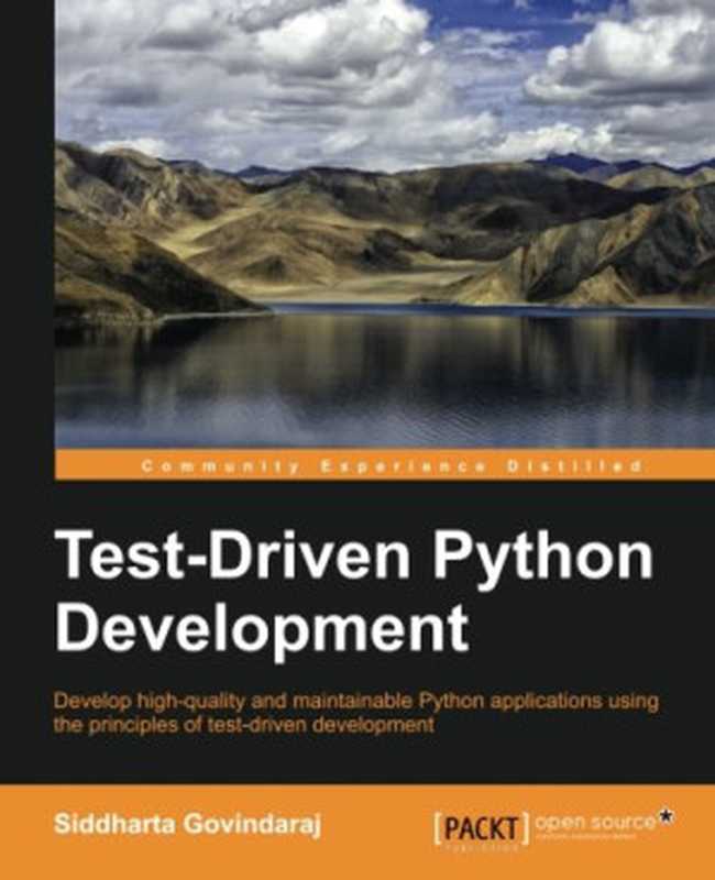 Test- Driven Python Development（Siddharta Govindaraj）（Packt Publishing 2015）