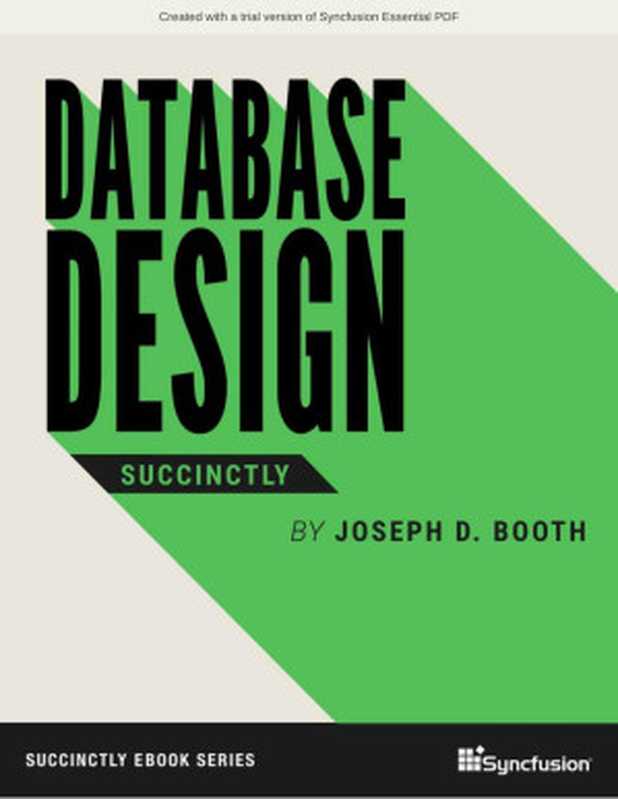 Database Design Succinctly（Joseph D. Booth）（Syncfusion 2022）