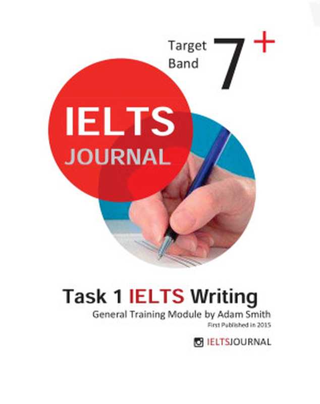 Task 1 IELTS Writing General Training Module by Adam Smith（Adam Smith）（2015）