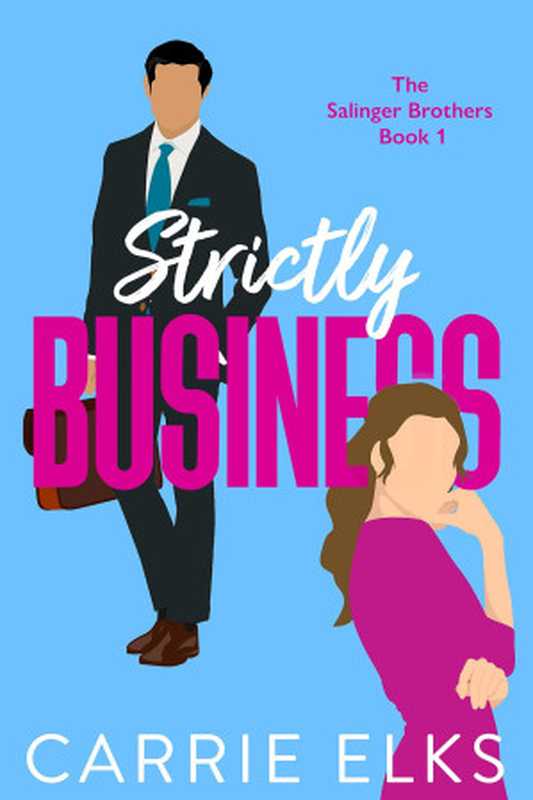 Strictly Business（Carrie Elks）（2022）