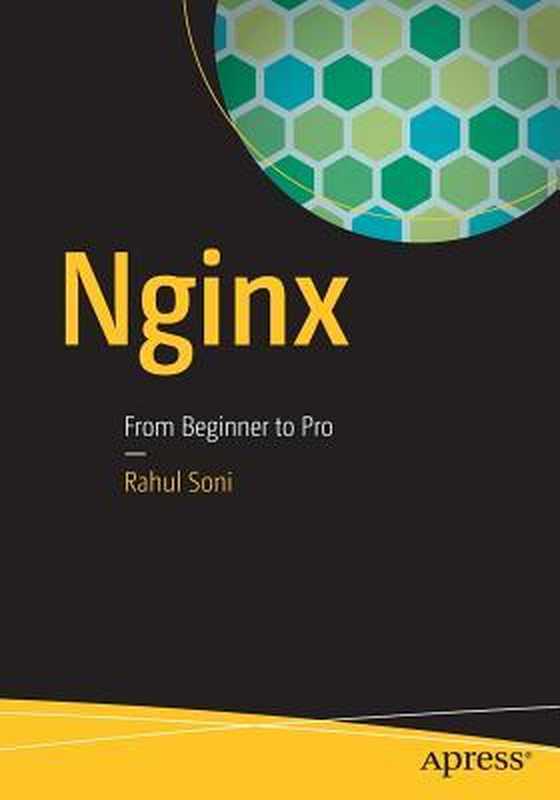 Nginx From Beginner to Pro（Soni， Rahul）（Apress 2016）