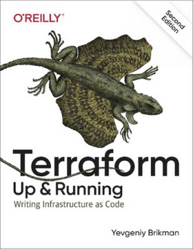 Terraform： Up & Running： Writing Infrastructure as Code（Yevgeniy Brikman）（O