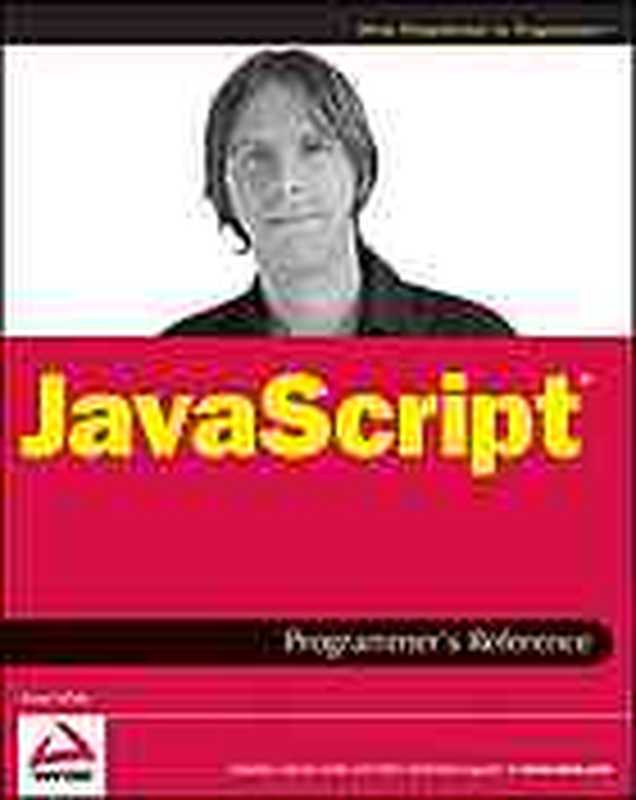 Professional JavaScript frameworks ： Prototype， YUI， Ext JS， Dojo and MooTools（Leslie M Orchard; Scott Koon; et al）（[Wrox] Wiley Pub 2009）