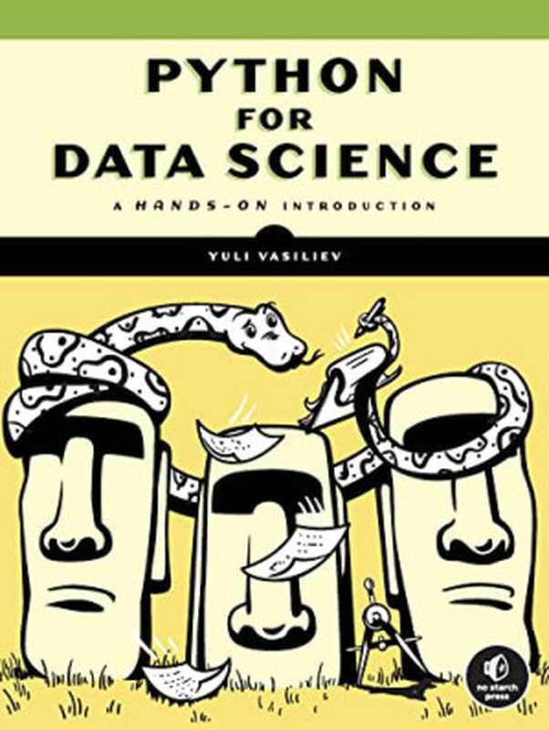 Python for Data Science： A Hands-On Introduction（Yuli Vasiliev）（No Starch Press 2022）