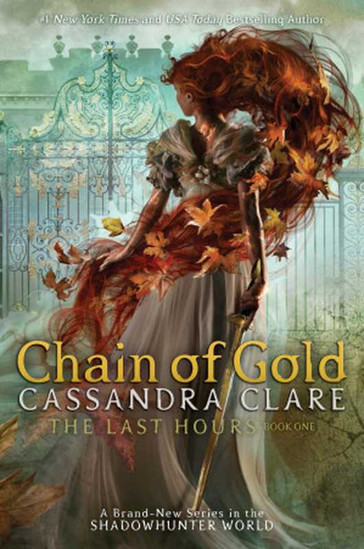 Chain of Gold（Cassandra Clare）（Margaret K. McElderry Books 2020）