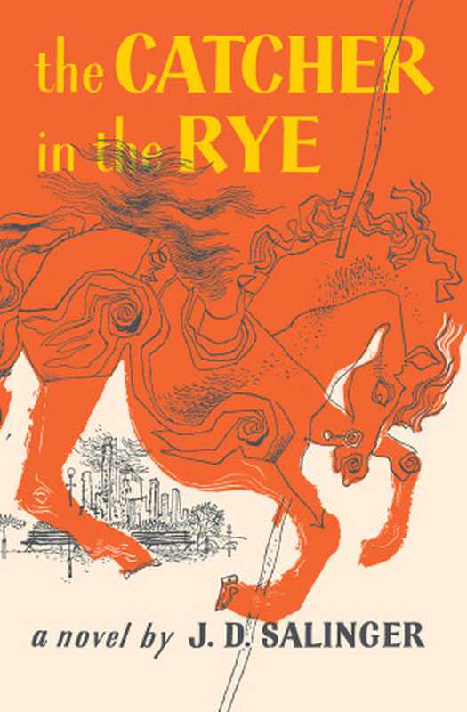 The Catcher in the Rye（J. D. Salinger）（Little  Brown and Company 2001）