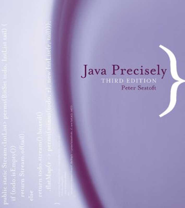 Java Precisely， third edition (The MIT Press)（Peter Sestoft）（The MIT Press 2016）