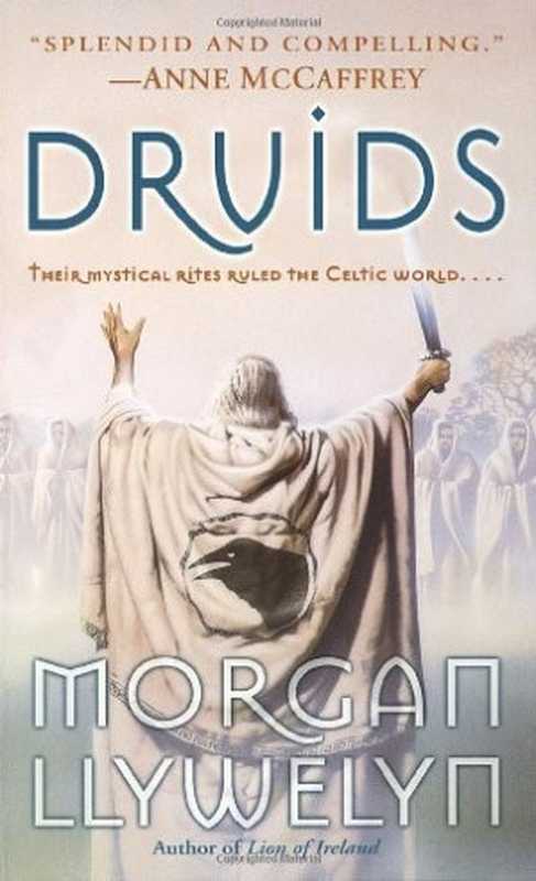 Druids（Llywelyn Morgan）（Del Rey 1992）