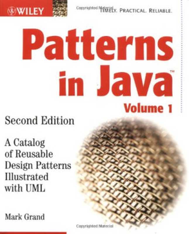 Patterns in Java（Mark Grand）（Wiley 2002）