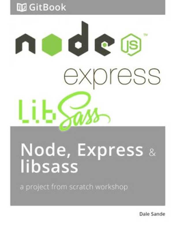 Build a Node.js Project from Scratch（it-ebooks）（iBooker it-ebooks 2018）