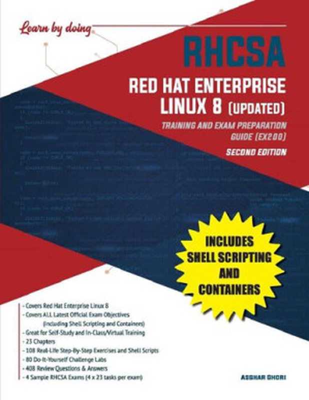 RHCSA Red Hat Enterprise Linux 8 (UPDATED)： Training and Exam Preparation Guide (EX200) Asghar Ghori（Asghar Ghori）（Endeavour 2022）