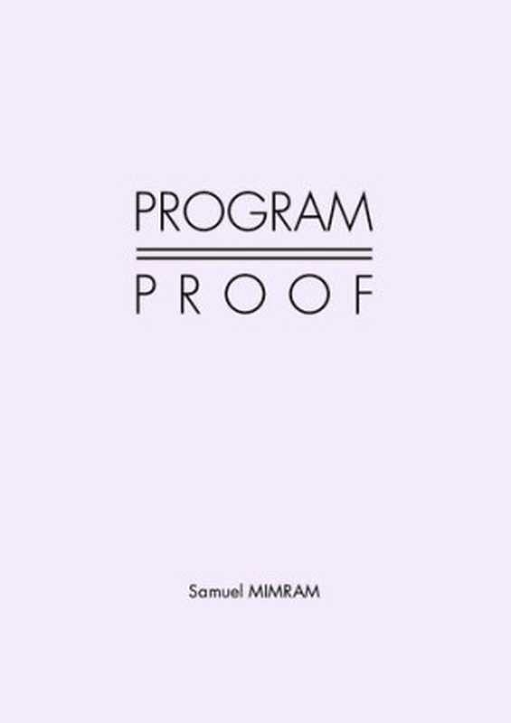 Program = Proof（Samuel Mimram）（Independently published 2020）