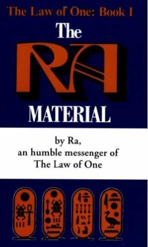 The Ra Material; The Law of One v1-5（Don Elkins， Carla Rueckert）（1993）