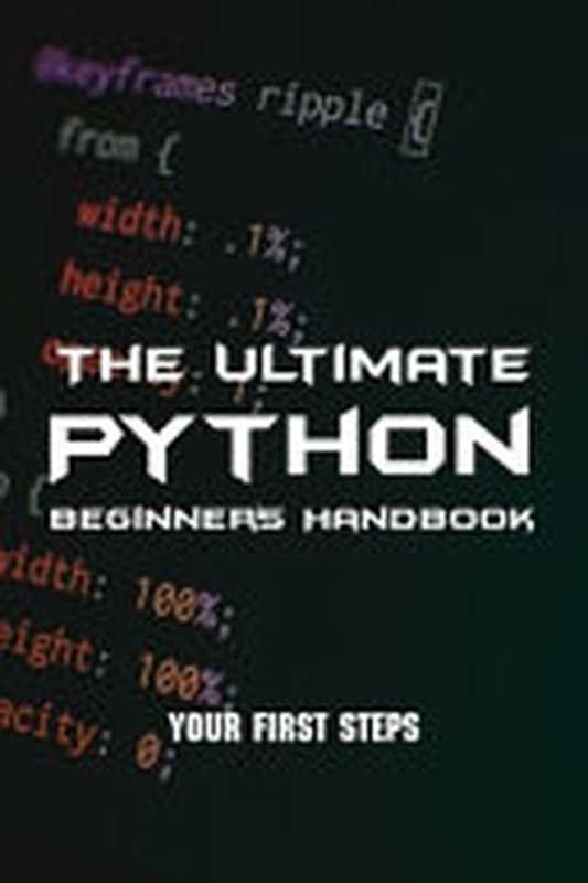 The Ultimate Python Beginner