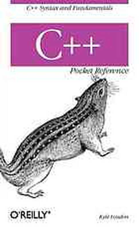 C++ pocket reference（Kyle Loudon）（O