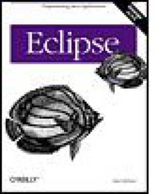 Eclipse - Programming Java Applications（Steve Holzner）（O