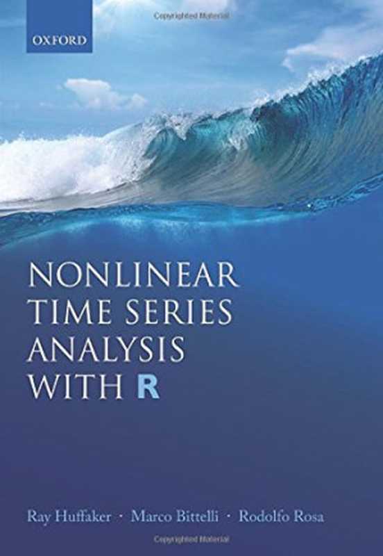 Nonlinear Time Series Analysis with R（Ray Huffaker， Marco Bittelli， Rodolfo Rosa）（Oxford University Press 2017）