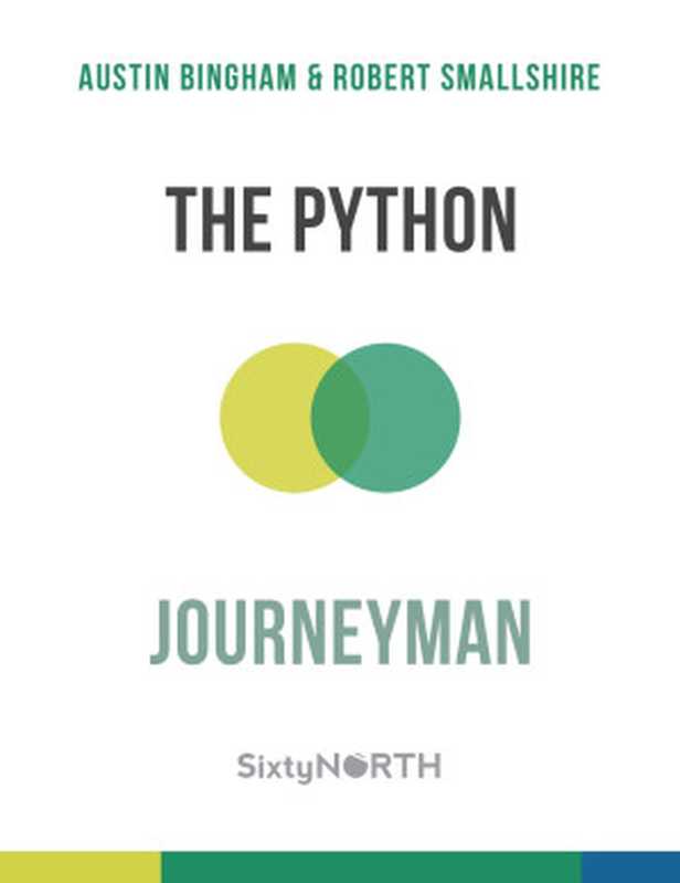 The Python Journeyman (2020 version)（Robert Smallshire， Austin Bingham & Sixty North）（2020）