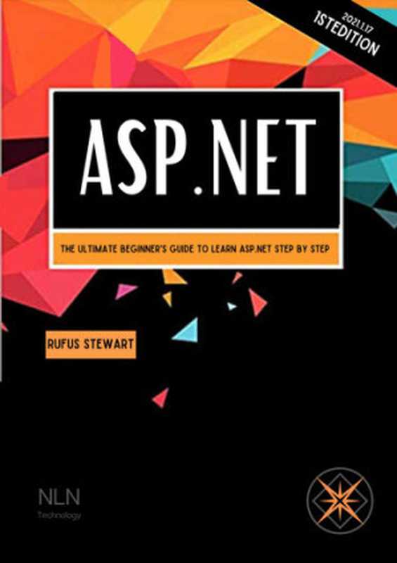 ASP.NET： The Ultimate Beginner