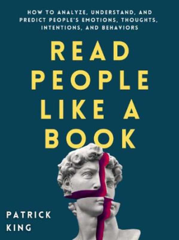 Read People Like a Book（Patrick King ）（Independently published 2020）