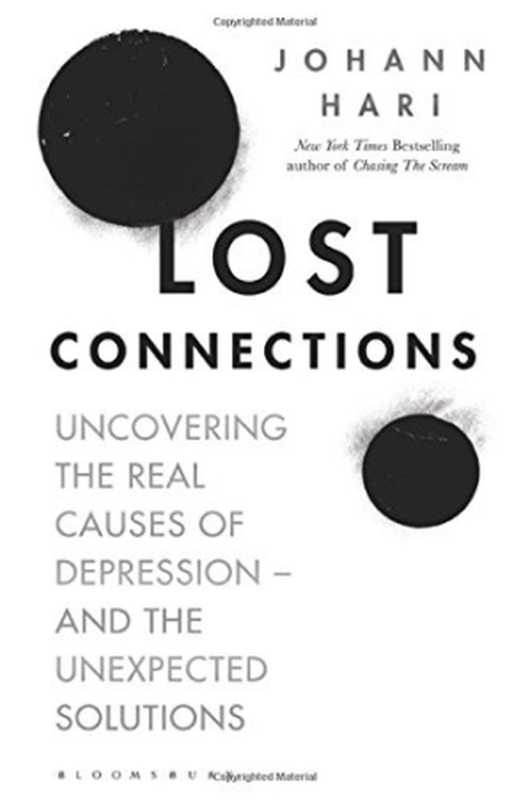 Lost Connections（Johann Hari）（Bloomsbury Circus 2018）