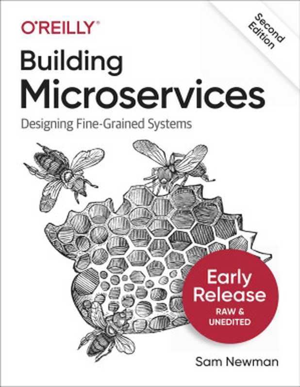 Building Microservices， 2nd Edition（Sam Newman [Sam Newman]）（O