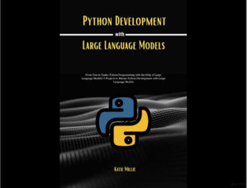 Python_Development_with_Large_Language_Models（unknown）