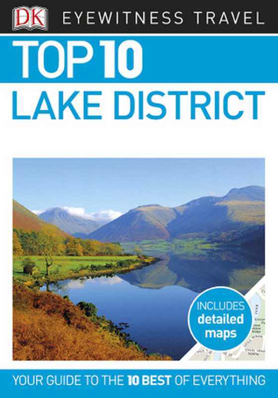 Top 10 Lake District（DK Travel）（Dorling Kindersley Ltd）