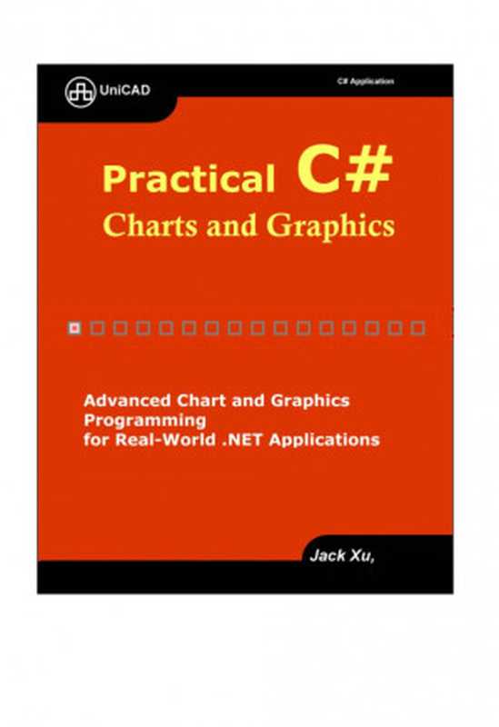 Practical C# Charts and Graphics（Jack Hu）