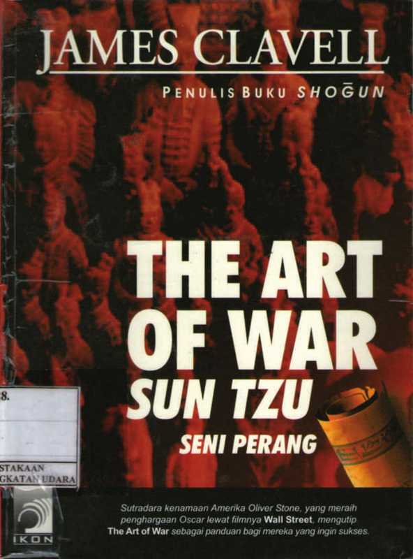 The Art Of War Sun Tzu  Seni Perang（Sun Tzu  James Clavell (Editor)）（2003）