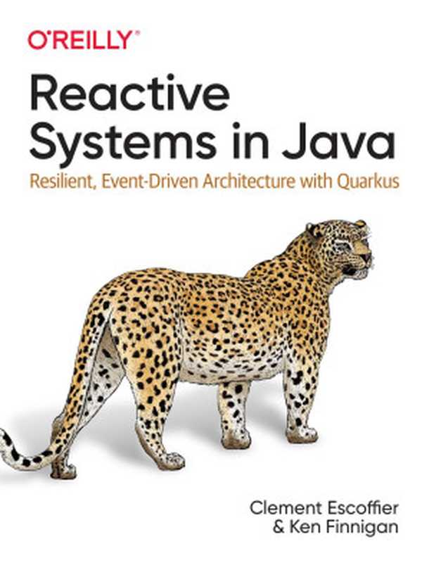 Reactive Systems in Java（Clement Escoffier， Ken Finnigan）（O’Reilly Media 2022）