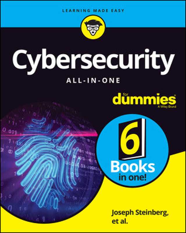 Cybersecurity All-in-One For Dummies（Joseph Steinberg， Kevin Beaver， Ira Winkler， Ted Coombs）（John Wiley & Sons 2023）