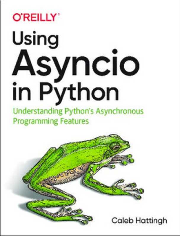 Using Asyncio in Python： Understanding Python