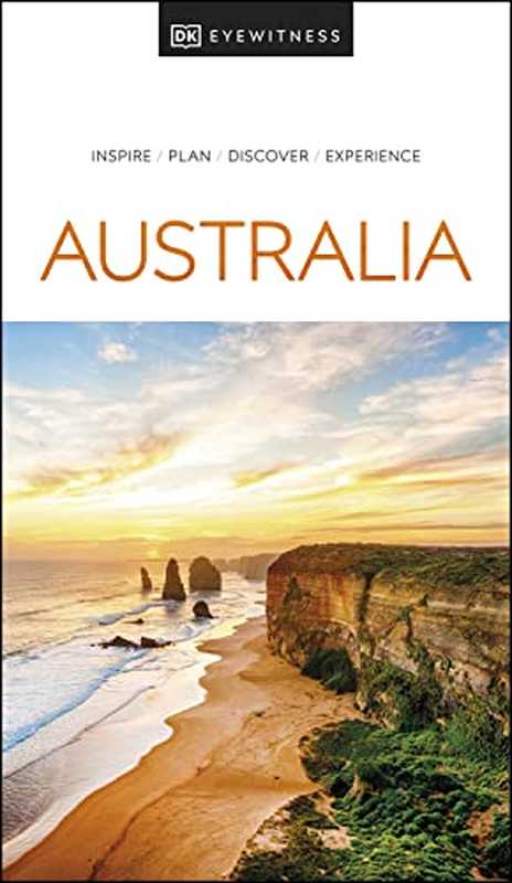 DK Eyewitness Australia（DK Eyewitness）（National Geographic Books 2018）